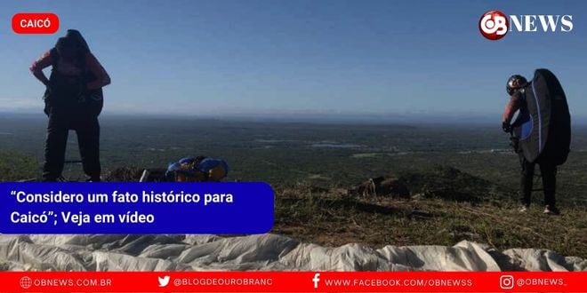 Considero um fato histórico para Caicó