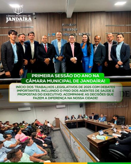 Câmara de Jandaíra inicia trabalhos legislativo com leitura da mensagem anual do executivo e debates importantes incluindo piso dos Agentes de Saúde