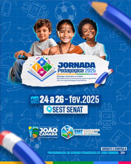 Governo de João Câmara realiza Jornada Pedagógica de 24 a 26 de fevereiro 