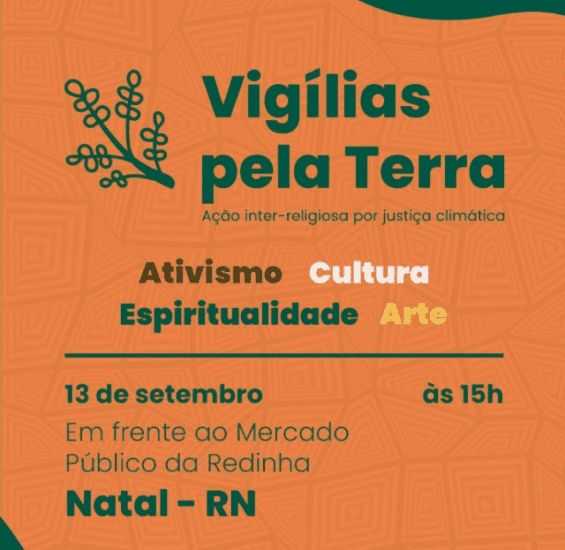 Instituto de Estudos da Religião realizam ‘Vigília pela Terra’ em Natal