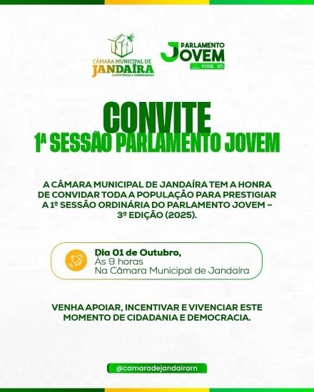 Jandaíra: Parlamento Jovem realiza a 1ª Sessão Ordinária da 3ª Edição (2025)