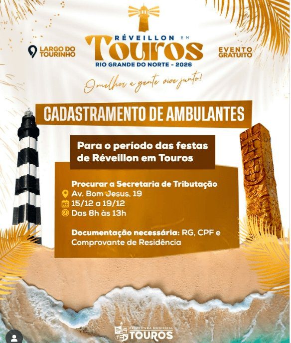 No momento, você está visualizando Prefeitura de Touros inicia cadastramento de ambulantes para o Réveillon 2026